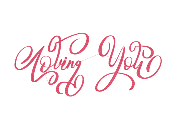 Loving You Lettering