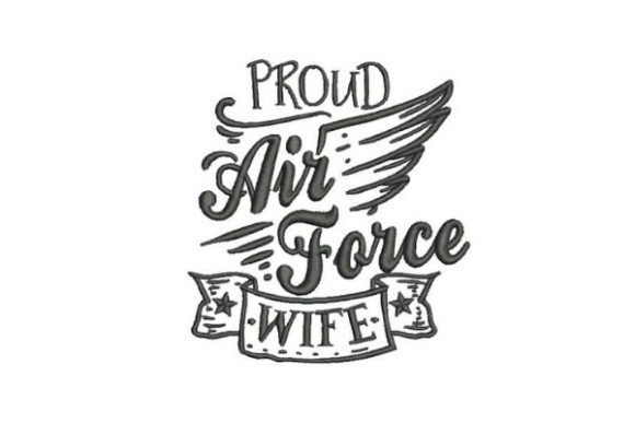 Proud Air Force Wife Embroidery Design Review